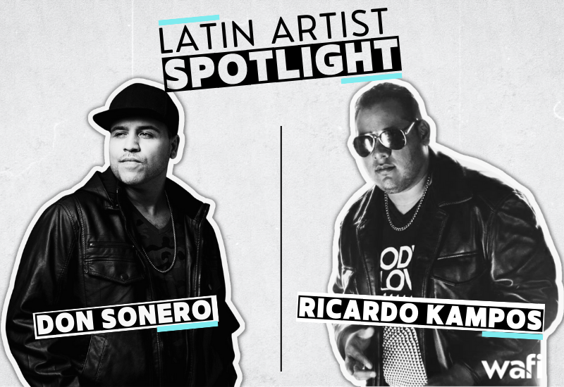 Latin Artist Spotlight ft Don Sonero and Ricardo Kampos (Music Videos)